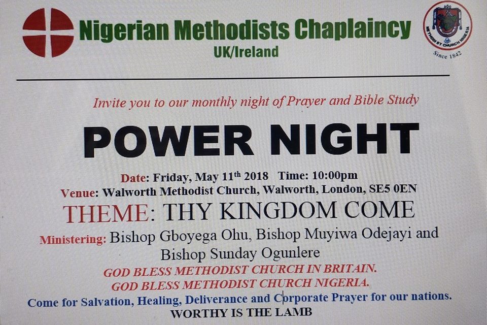 NIGERIAN METHODIST CHAPLAINCY, MONTHLY POWER NIGHT: Theme: THY KINGDOM COME