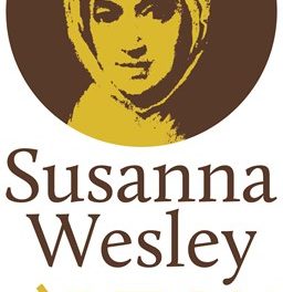 ‘MOTHER WESLEY’ @ 350: The Faith, Marriage, and Parenting Legacy that changed the World