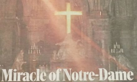 THE CROSS: Miracle of Notre-Dame.