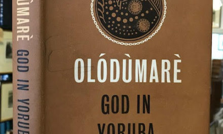 “OLODUMARE: God in Yoruba Belief,” Bible of African Religion and a master-piece for scholars: Patriarch Bolaji Idowu, 26 years after, we remember him.