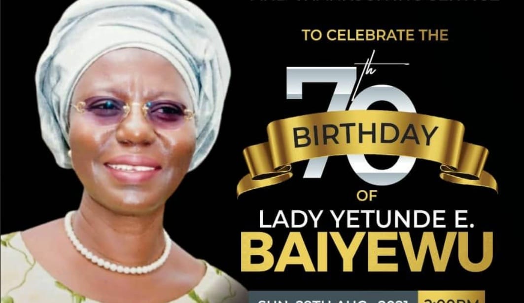 Lady Baiyewu @70, My Adorable Matriarch.