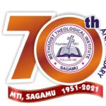 METHODIST THEOLOGICAL INSTITUTE, SAGAMU @70: TOWARD MISSIONAL THEOLOGICAL EDUCATION IN NIGERIA.