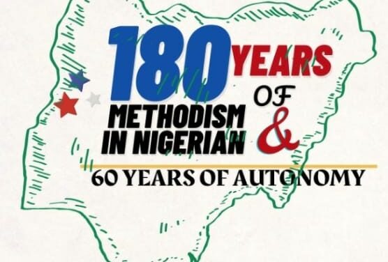 METHODISM, Nigeria Premier Church @180 and Autonomy @60: Indigenised to Decolonise (8).
